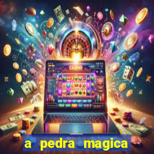 a pedra magica filme completo dublado gratis